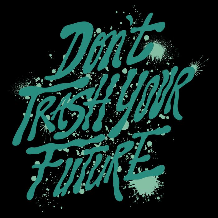 Don't Trash Your Future Earth Day Drawstring Bag