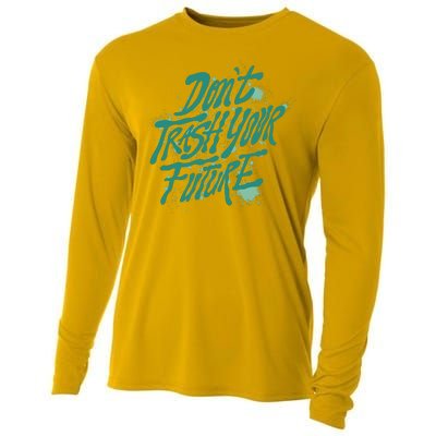 Don't Trash Your Future Earth Day Cooling Performance Long Sleeve Crew