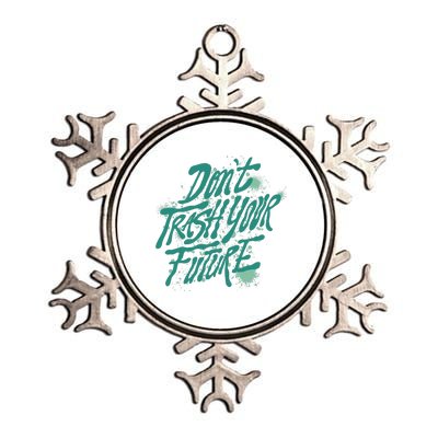 Don't Trash Your Future Earth Day Metallic Star Ornament