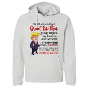 Donald Trump YouRe A Really Great Brother Performance Fleece Hoodie