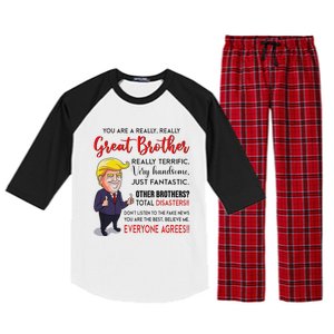 Donald Trump YouRe A Really Great Brother Raglan Sleeve Pajama Set