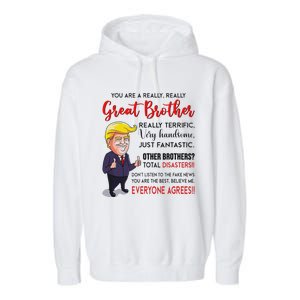 Donald Trump YouRe A Really Great Brother Garment-Dyed Fleece Hoodie