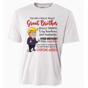 Donald Trump YouRe A Really Great Brother Cooling Performance Crew T-Shirt