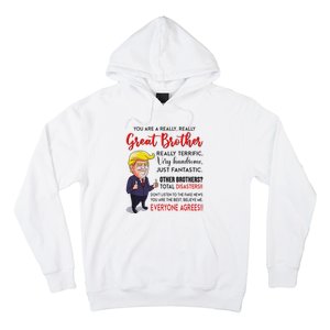 Donald Trump YouRe A Really Great Brother Hoodie