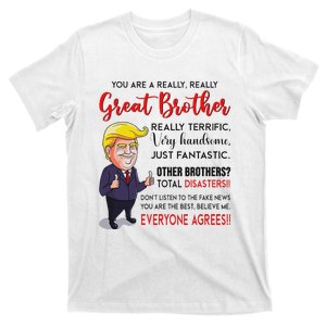 Donald Trump YouRe A Really Great Brother T-Shirt