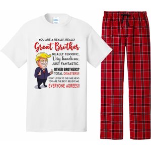 Donald Trump YouRe A Really Great Brother Pajama Set