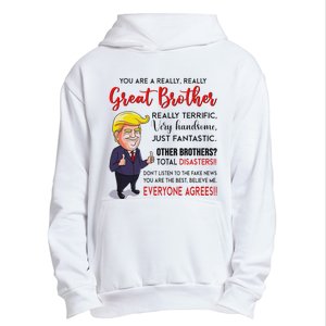 Donald Trump YouRe A Really Great Brother Urban Pullover Hoodie