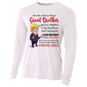 Donald Trump YouRe A Really Great Brother Cooling Performance Long Sleeve Crew