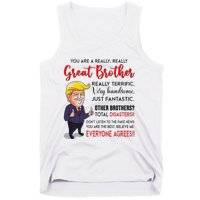 Donald Trump YouRe A Really Great Brother Tank Top