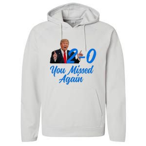 Donald Trump You Missed Again Second Assassination Attempt Performance Fleece Hoodie