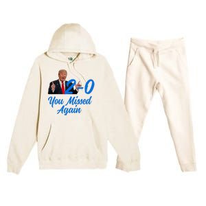 Donald Trump You Missed Again Second Assassination Attempt Premium Hooded Sweatsuit Set