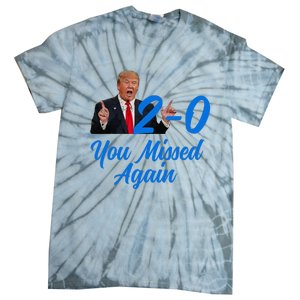 Donald Trump You Missed Again Second Assassination Attempt Tie-Dye T-Shirt