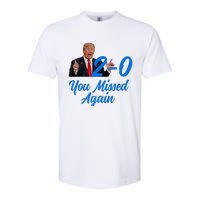 Donald Trump You Missed Again Second Assassination Attempt Softstyle CVC T-Shirt