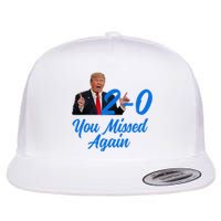 Donald Trump You Missed Again Second Assassination Attempt Flat Bill Trucker Hat