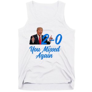 Donald Trump You Missed Again Second Assassination Attempt Tank Top