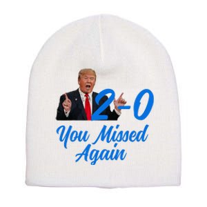 Donald Trump You Missed Again Second Assassination Attempt Short Acrylic Beanie