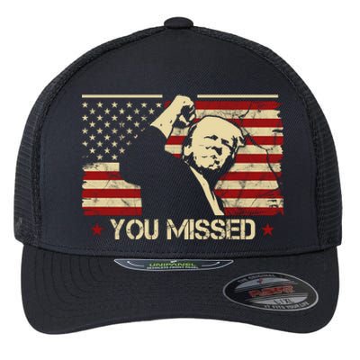 Donald Trump You Missed Funny Trump Usa 2024 Flexfit Unipanel Trucker Cap