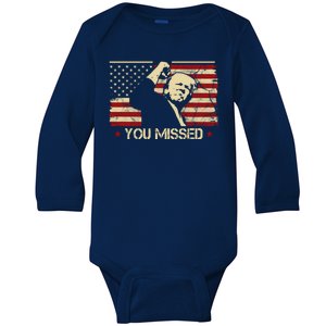 Donald Trump You Missed Funny Trump Usa 2024 Baby Long Sleeve Bodysuit