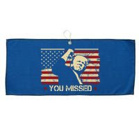 Donald Trump You Missed Funny Trump Usa 2024 Large Microfiber Waffle Golf Towel