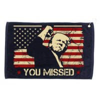 Donald Trump You Missed Funny Trump Usa 2024 Grommeted Golf Towel