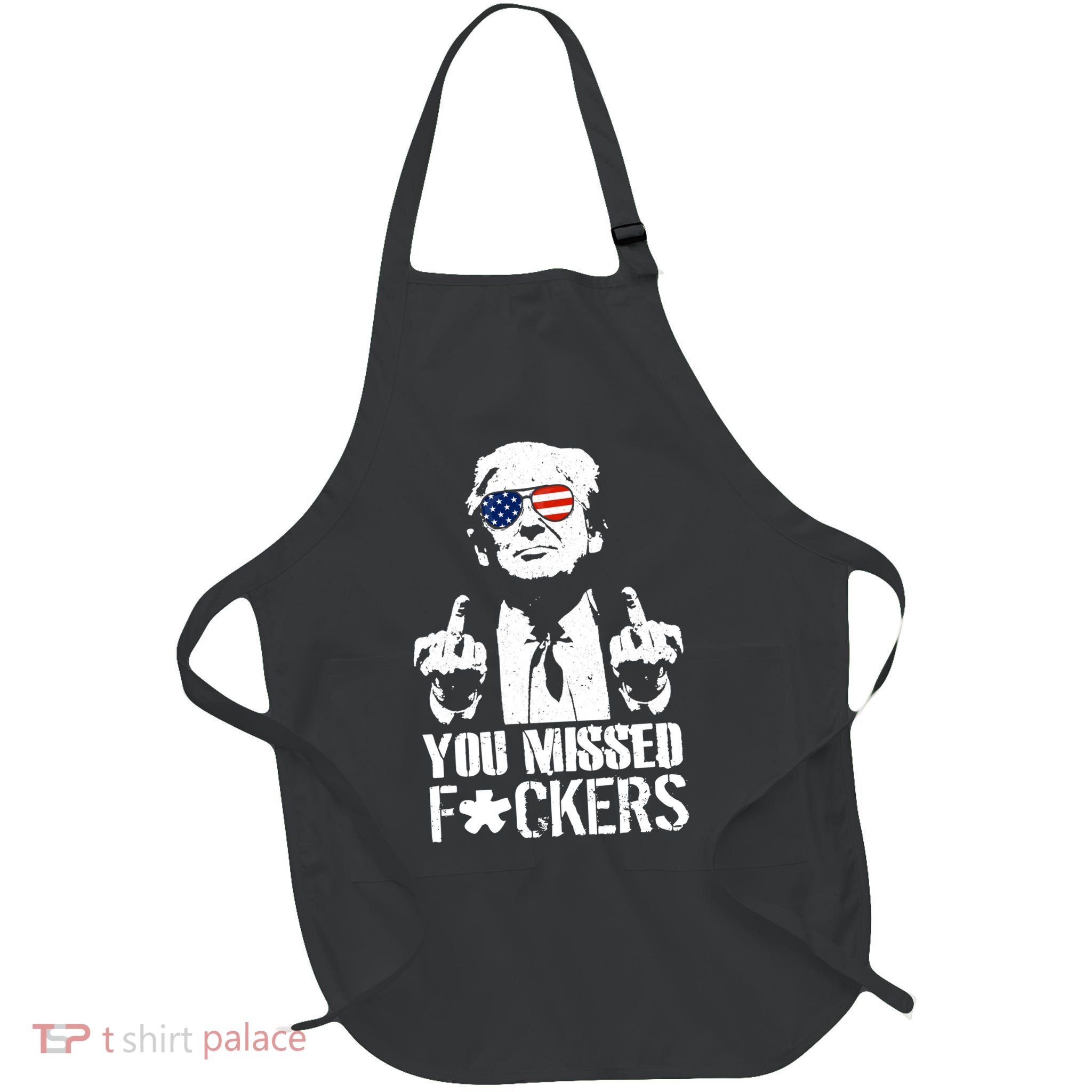 Donald Trump You Missed Fight Fight Fight Full-Length Apron With Pockets