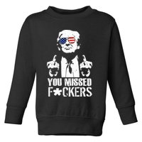 Donald Trump You Missed Fight Fight Fight Toddler Sweatshirt