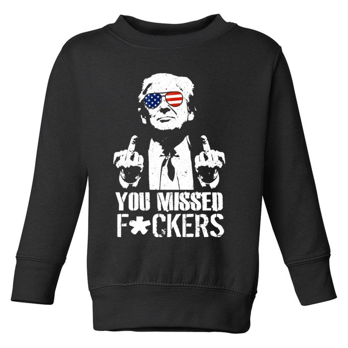 Donald Trump You Missed Fight Fight Fight Toddler Sweatshirt
