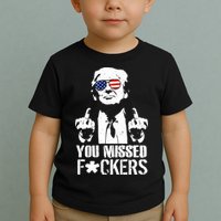 Donald Trump You Missed Fight Fight Fight Toddler T-Shirt