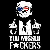 Donald Trump You Missed Fight Fight Fight Toddler T-Shirt
