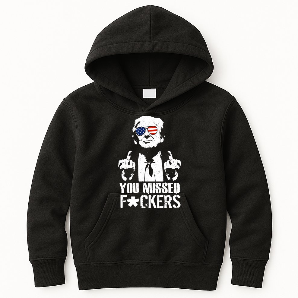 Donald Trump You Missed Fight Fight Fight Kids Hoodie