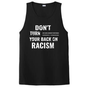 Dont Turn Your Back On Racism PosiCharge Competitor Tank