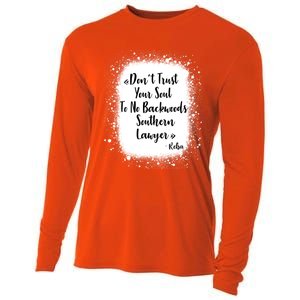 Don't Trust Your Soul To No Backwoods Southern Lawyer Reba Cooling Performance Long Sleeve Crew