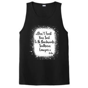 Don't Trust Your Soul To No Backwoods Southern Lawyer Reba PosiCharge Competitor Tank