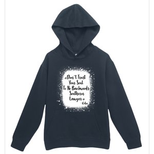 Don't Trust Your Soul To No Backwoods Southern Lawyer Reba Urban Pullover Hoodie