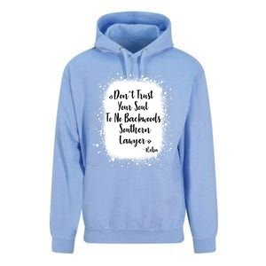 Don't Trust Your Soul To No Backwoods Southern Lawyer Reba Unisex Surf Hoodie