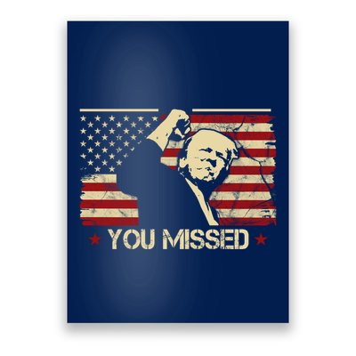 Donald Trump You Missed Vintage Usa Flag Election Poster