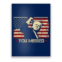 Donald Trump You Missed Vintage Usa Flag Election Poster