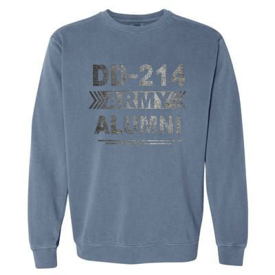 DD214 US Army Alumni Military Veteran Retirement Gifts Garment-Dyed Sweatshirt