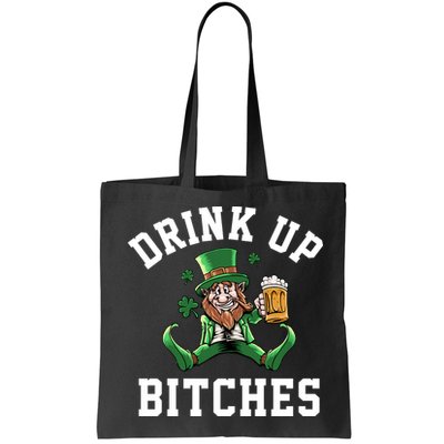 Drink Up Bitches Funny Leprechaun St Patrick's Day Bag
