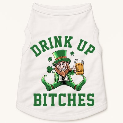 Drink Up Bitches Funny Leprechaun St Patrick's Day Doggie Tank