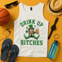Drink Up Bitches Funny Leprechaun St Patrick's Day Tank Top
