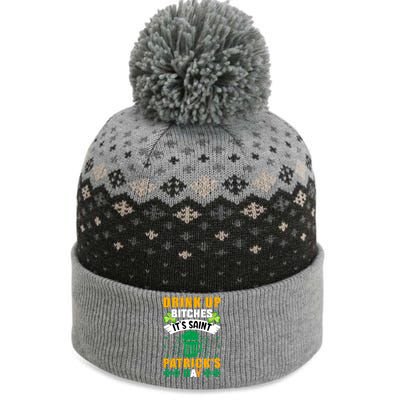 Drink Up Bitches It Funny St The Baniff Cuffed Pom Beanie