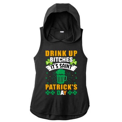 Drink Up Bitches It Funny St Ladies PosiCharge Tri-Blend Wicking Draft Hoodie Tank