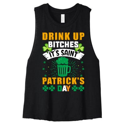 Drink Up Bitches It Funny St Women's Racerback Cropped Tank