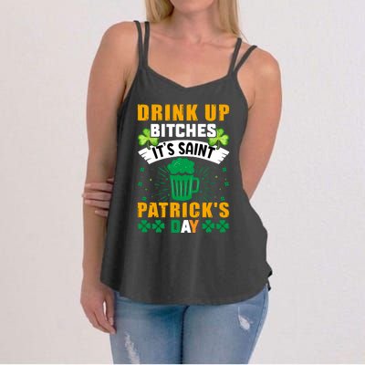 Drink Up Bitches It Funny St Women's Strappy Tank