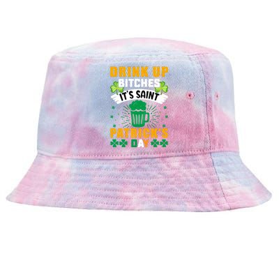 Drink Up Bitches It Funny St Tie-Dyed Bucket Hat