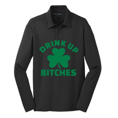 Drink Up Bitches With Shamrock, St Patrick's Day Silk Touch Performance Long Sleeve Polo