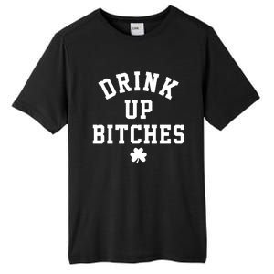 Drink Up Bitches Funny St Patrick's Day Party Tall Fusion ChromaSoft Performance T-Shirt