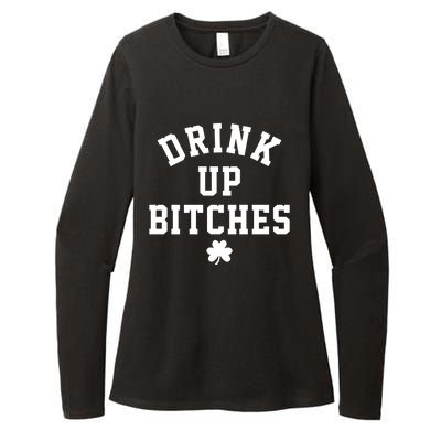 Drink Up Bitches Funny St Patrick's Day Party Womens CVC Long Sleeve Shirt