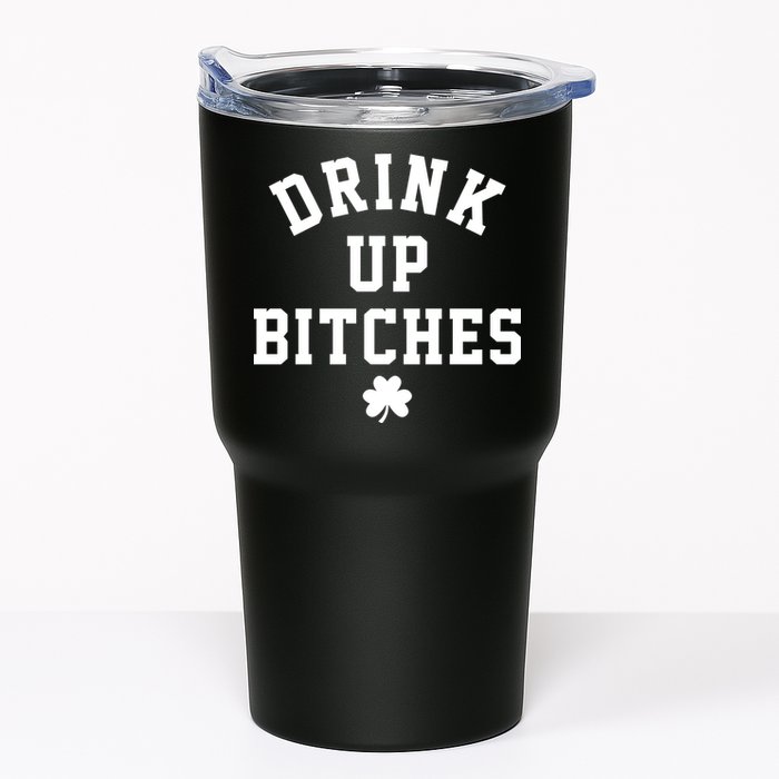 Drink Up Bitches Funny St Patrick's Day Party Tumbler